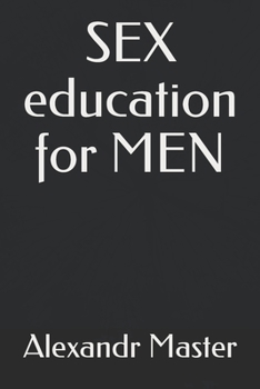 Paperback SEX education for MEN Book