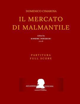 Paperback Cimarosa: Il mercato di Malmantile (Partitura - Full Score) [Italian] Book