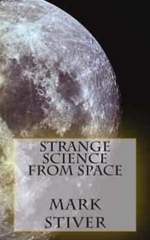 Paperback Strange Science from Space Book