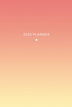 2020 Planner: Weekly + Monthly Views | Designer Sunset Gradient | 6x9 in | 2020 Organizer with Bonus Dotted Grid Pages + Inspirational Quotes + To-Do Lists (Designer Planners)