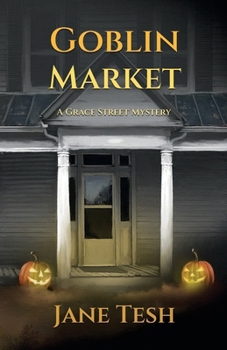 Paperback Goblin Market: A Grace Street Mystery Book