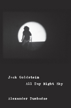Hardcover Jack Goldstein: All Day Night Sky Book