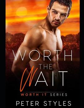 Paperback Worth The Wait Book