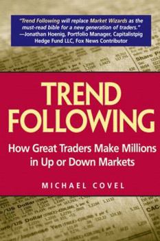 Hardcover Trend Following: How Great Traders Make Millions in Up or Down Markets Book