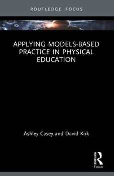 Paperback Applying Models-based Practice in Physical Education Book