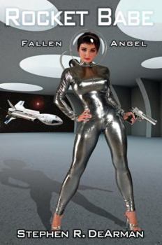 Paperback Rocket Babe: Fallen Angel Book