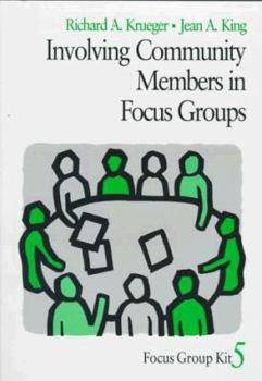 Paperback Involving Community Members in Focus Groups Book