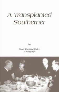 Hardcover A Transplanted Southerner Book