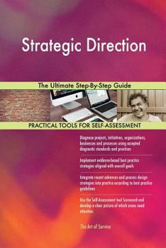 Paperback Strategic Direction The Ultimate Step-By-Step Guide Book