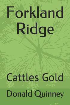 Paperback Forkland Ridge: Cattles Gold Book