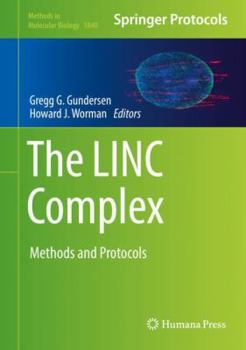 Hardcover The Linc Complex: Methods and Protocols Book