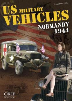 Paperback US Military Vehicles Normandy 1944 Book