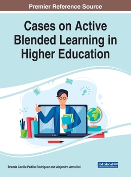 Hardcover Cases on Active Blended Learning in Higher Education Book