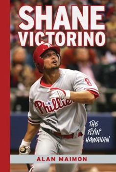 Hardcover Shane Victorino: The Flyin' Hawaiian Book