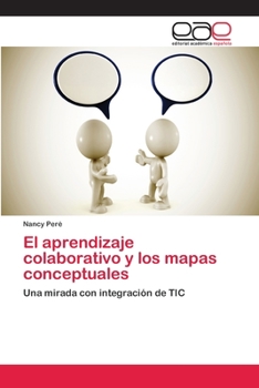Paperback El aprendizaje colaborativo y los mapas conceptuales [Spanish] Book