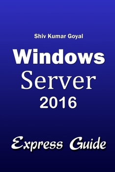 Paperback Windows Server 2016 Express Guide Book