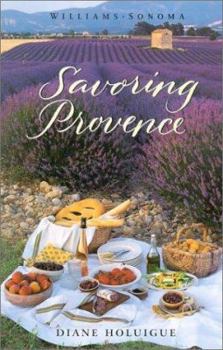 Hardcover Williams-Sonoma Savoring Provence: Recipes and Reflections on Provencal Cooking Book