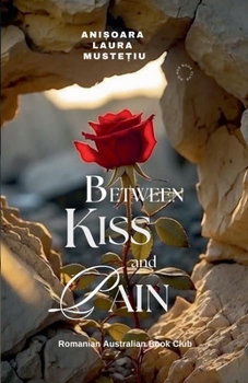Paperback Between Kiss and Pain Book