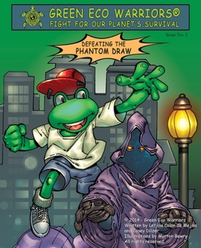 Paperback Green Eco Warriors - Defeating the Phantom Draw Book