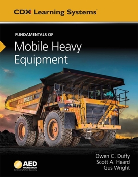 Hardcover Fundamentals of Mobile Heavy Equipment: AED Foundation Technical Standards Book