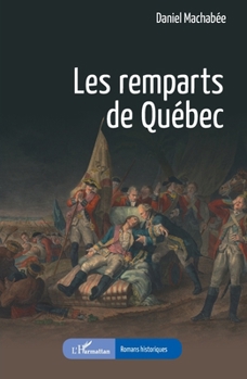 Paperback Les remparts de Québec [French] Book