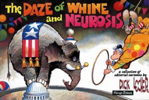 Paperback Daze of Whine & Neurosis Book