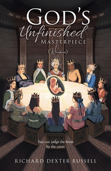 Paperback God's Unfinished Masterpiece (Woman) Book
