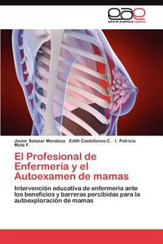 Paperback El Profesional de Enfermería y el Autoexamen de mamas [Spanish] Book