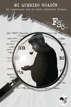 Paperback El vagabundo que se creía Sherlock Holmes [Spanish] Book