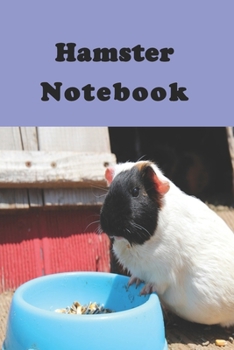 Paperback Hamster Notebook: hamster gift for women-120 Pages(6"x9") Matte Cover Finish Book