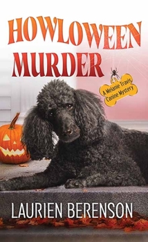 Howloween Murder - Book #26 of the Melanie Travis