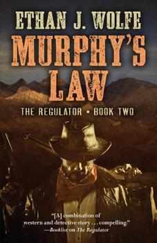 Murphys Law - Book #2 of the Regulator