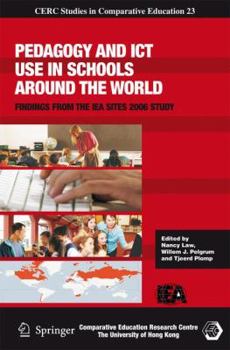 Hardcover Pedagogy and ICT Use in Schools Around the World: Findings from the Iea Sites 2006 Study Book