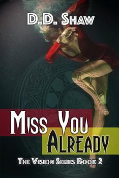Paperback Miss You Already (Vision) Book