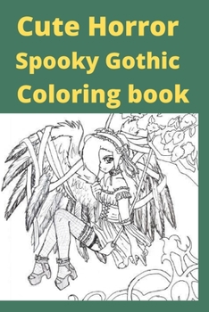 Paperback Cute Horror Spooky Gothic Coloring book [Large Print] Book