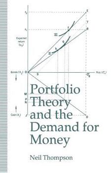 Paperback Portfolio Theory and the Demand for Money Book