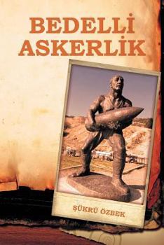 Paperback Bedelli Askerlik [Multiple Languages] Book