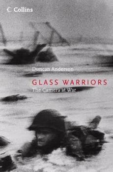 Paperback Glass Warriors: The Camera at War Book
