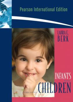 Paperback Infants and Children: Prenatal Through Middle Childhood: International Edition Book