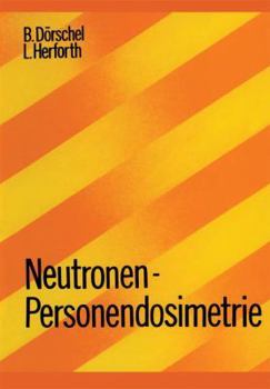 Paperback Neutronen-Personendosimetrie [German] Book