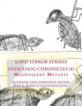 Paperback Lord Terror Strikes: Magnificent Mutants Book