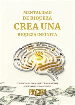 Paperback Wealth Mindset Creates Infinite Wealth Book