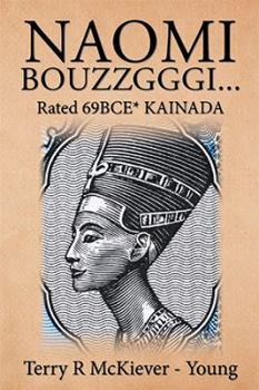 Paperback Naomi Bouzzgggi . . .: Rated 69Bce* Kainada Book