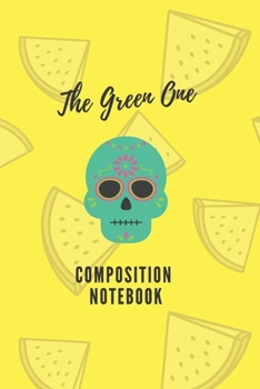 Paperback The Green One: Composition Notebook Book