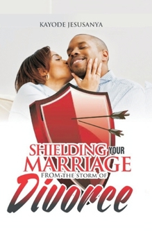 Paperback Shielding from the Storm of Divorce Book