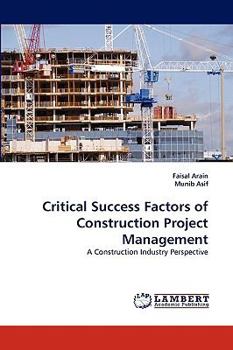 Paperback Critical Success Factors of Construction Project Management Book