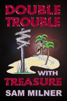 Paperback Double Trouble With Treasure Book