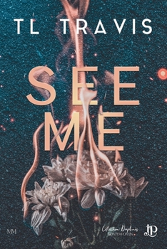 See me (French Edition)