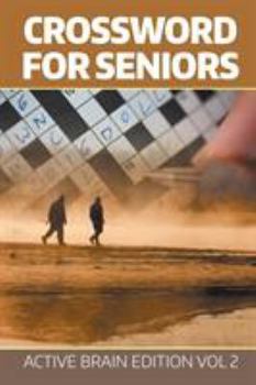 Paperback Crossword For Seniors: Active Brain Edition Vol 2 Book