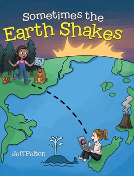 Hardcover Sometimes the Earth Shakes Book